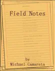 Field Notes synopsis, comments