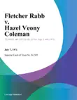 Fletcher Rabb v. Hazel Veony Coleman synopsis, comments