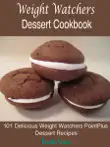 Weight Watchers Dessert Cookbook synopsis, comments