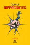 Oath of Hippocrates sinopsis y comentarios