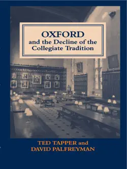 oxford and the decline of the collegiate tradition book cover image