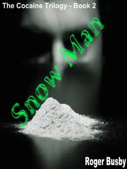 snowman - book two of the cocaine trilogy book cover image