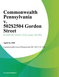 commonwealth pennsylvania v. 502-504 gordon street book cover image