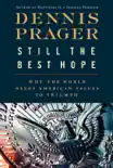 Still the Best Hope book summary, reviews and download