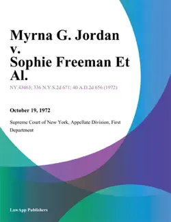 myrna g. jordan v. sophie freeman et al. book cover image