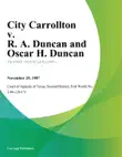City Carrollton v. R. A. Duncan and Oscar H. Duncan synopsis, comments