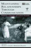 Maintaining Relationships Through Communication book summary, reviews and download