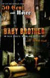 Baby Brother synopsis, comments