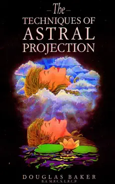 the techniques of astral projection book cover image
