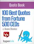 101 Best Quotes from Fortune 500 CEOs sinopsis y comentarios
