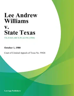 lee andrew williams v. state texas book cover image