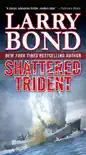 Shattered Trident synopsis, comments