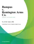 Bumpus v. Remington Arms Co. synopsis, comments