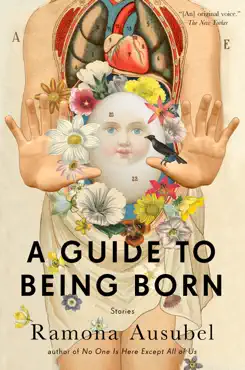 a guide to being born imagen de la portada del libro
