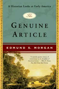 the genuine article: a historian looks at early america book cover image