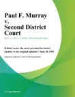 Paul F. Murray v. Second District Court synopsis, comments