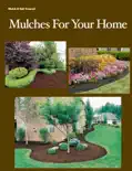 Mulches For Your Home reviews