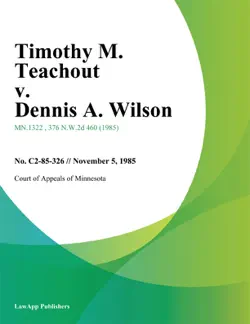 timothy m. teachout v. dennis a. wilson book cover image