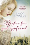 Regler for god oppførsel book summary, reviews and downlod
