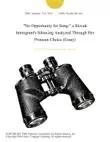 "No Opportunity for Song:" a Slovak Immigrant's Silencing Analyzed Through Her Pronoun Choice (Essay) sinopsis y comentarios
