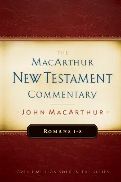 romans 1-8 macarthur new testament commentary book cover image