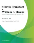 Martin Frankfort v. William S. Owens synopsis, comments