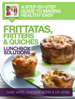 lunchbox solutions - frittatas, fritters & quiches book cover image