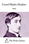 Works of Gerard Manley Hopkins synopsis, comments