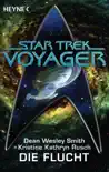 Star Trek - Voyager: Die Flucht sinopsis y comentarios