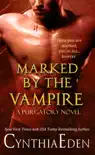Marked by the Vampire synopsis, comments