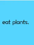Eat Plants synopsis, comments