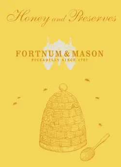 fortnum & mason honey & preserves imagen de la portada del libro
