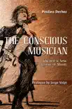 The Conscious Musician synopsis, comments