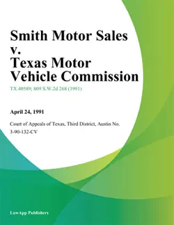 smith motor sales v. texas motor vehicle commission book cover image