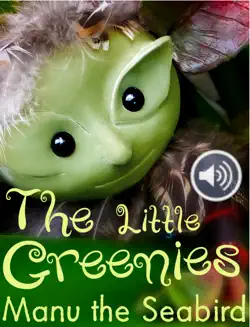 the little greenies, manu the seabird imagen de la portada del libro