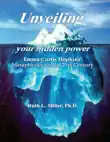 Unveiling Your Hidden Power synopsis, comments