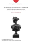 Re-Stenciling Lesbian Fetishism in Pynchon's V (Thomas Pynchon) (Critical Essay) sinopsis y comentarios