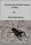 Charlie the Cricket Learns to Sing synopsis, comments