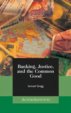 banking, justice, and the common good book cover image