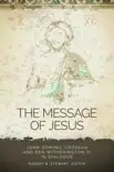 The Message of Jesus synopsis, comments