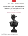 Marie Lecomte--Tiloune. 2009. Hindu Kingship, Ethnic Revival and Maoist Rebellion in Nepal (Book Review) sinopsis y comentarios