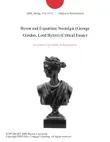 Byron and Expatriate Nostalgia (George Gordon, Lord Byron) (Critical Essay) sinopsis y comentarios