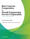 Best Concrete Corporation v. Oswalt Engineering Service Corporation