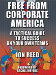 Free from Corporate America synopsis, comments