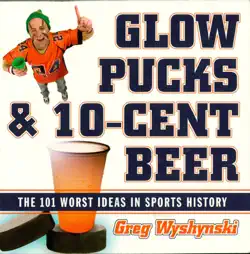 glow pucks and 10-cent beer book cover image