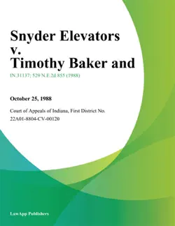 snyder elevators v. timothy baker and book cover image