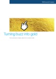 Turning Buzz Into Gold: How Pioneers Create Value from Social Media book summary, reviews and download