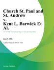 Church St. Paul and St. Andrew v. Kent L. Barwick Et Al. synopsis, comments