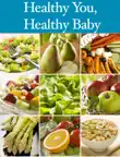 Healthy You, Healthy Baby sinopsis y comentarios