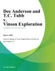 Dee Anderson and T.C. Tubb v. Vinson Exploration synopsis, comments